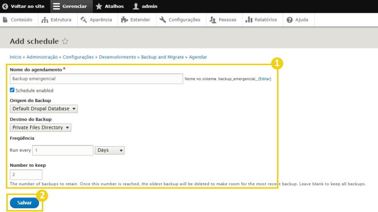 Formulário Add schedule do Drupal com os campos nome do agendamento, origem, destino, frequência e number to keep, e o botão Salvar destacados